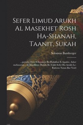 bokomslag Sefer Limud Arukh al masekhet Rosh ha-shanah, Taanit, Sukah