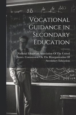 bokomslag Vocational Guidance in Secondary Education