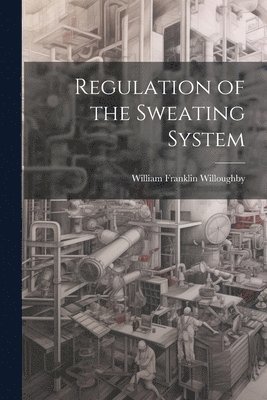 bokomslag Regulation of the Sweating System