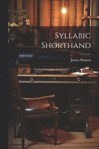 bokomslag Syllabic Shorthand