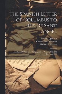 bokomslag The Spanish Letter of Columbus to Luis De Sant' Angel