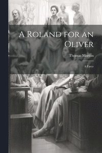 bokomslag A Roland for an Oliver