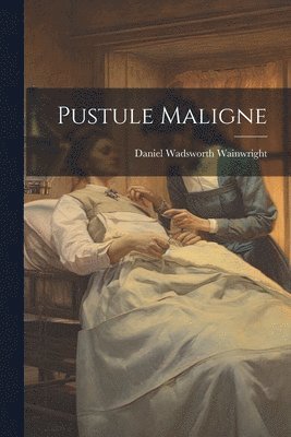 Pustule Maligne 1