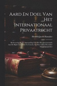 bokomslag Aard En Doel Van Het Internationaal Privaatrecht