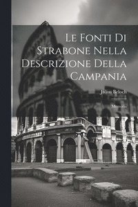 bokomslag Le Fonti Di Strabone Nella Descrizione Della Campania