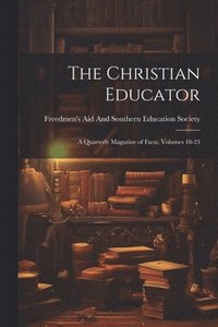 bokomslag The Christian Educator