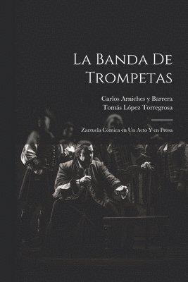 bokomslag La banda de trompetas