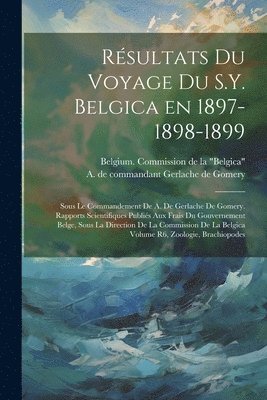 Rsultats du voyage du S.Y. Belgica en 1897-1898-1899 1