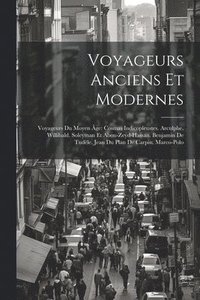 bokomslag Voyageurs Anciens Et Modernes