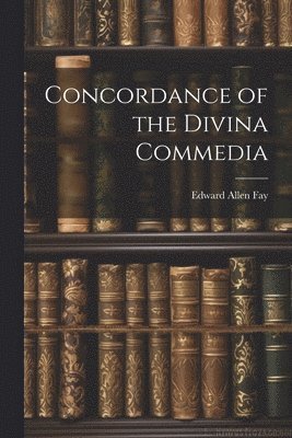 Concordance of the Divina Commedia 1