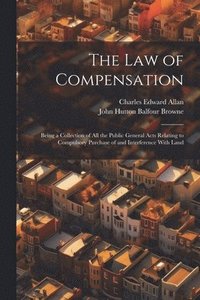bokomslag The Law of Compensation