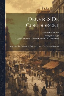 Oeuvres De Condorcet 1