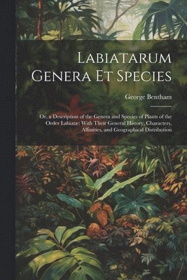 Labiatarum Genera Et Species 1