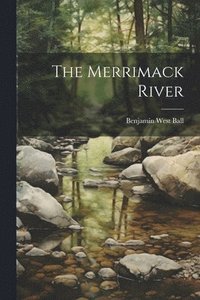 bokomslag Merrimack River