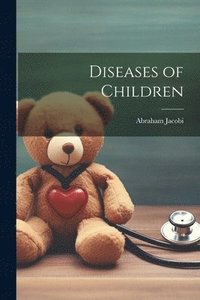 bokomslag Diseases of Children