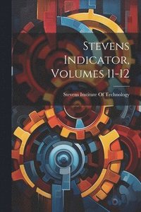 bokomslag Stevens Indicator, Volumes 11-12