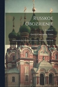 bokomslag Russkoe obozrienie; ezhemiesiachny zhurnal literaturny, nauchny politicheski; Volume 05