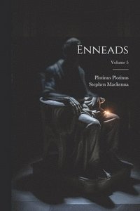 bokomslag Enneads; Volume 5