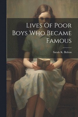 Lives Of Poor Boys Who Became Famous 1