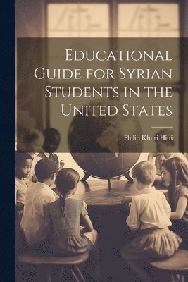 Educational Guide for Syrian Students in the United States 1