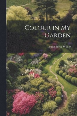 Colour in my Garden