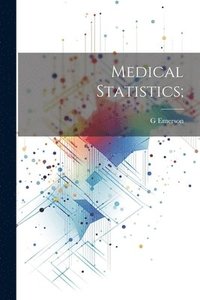 bokomslag Medical Statistics;