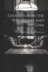 bokomslag Education in the Philippines and in Cuba