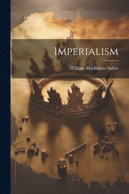 Imperialism, Häftad