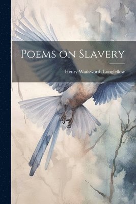 bokomslag Poems on Slavery