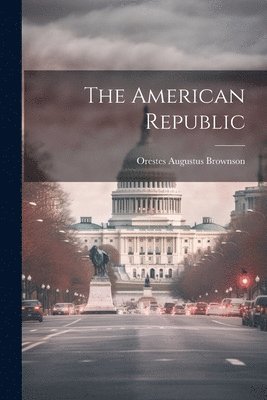 The American Republic 1