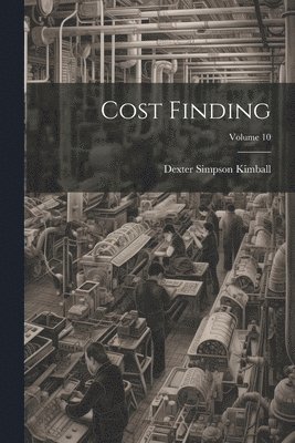 Cost Finding; Volume 10 1