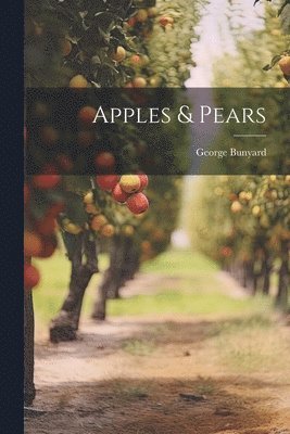 Apples & Pears 1