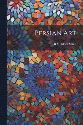 bokomslag Persian Art