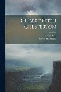 bokomslag Gilbert Keith Chesterton