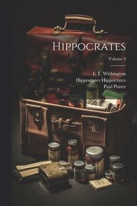 bokomslag Hippocrates; Volume 3