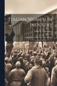bokomslag Italian Women in Industry