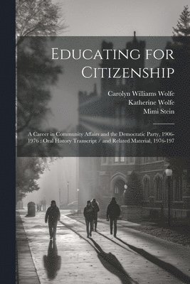 bokomslag Educating for Citizenship