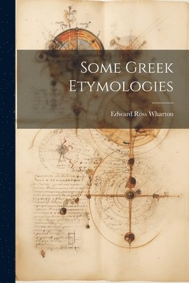 Some Greek Etymologies 1