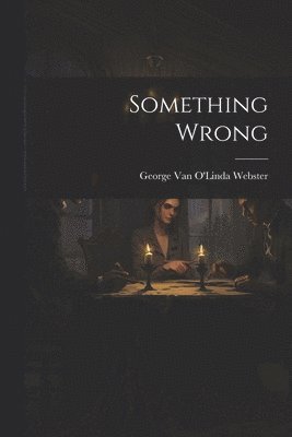 Something Wrong 1