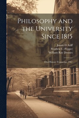 Philosophy and the University Since 1815 1