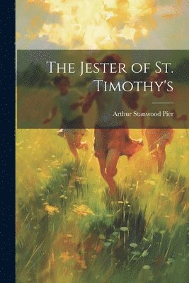 The Jester of St. Timothy's 1