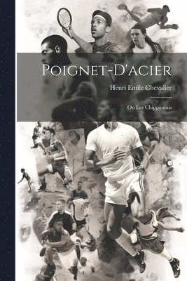 Poignet-d'acier 1