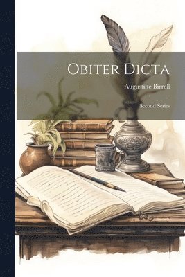 Augustine Birrell - Obiter Dicta, Häftad