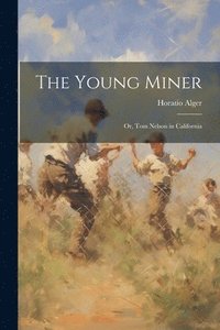 bokomslag Young Miner
