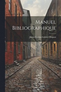 bokomslag Manuel Bibliographique