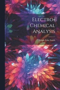 bokomslag Electro-Chemical Analysis