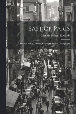 East of Paris 1