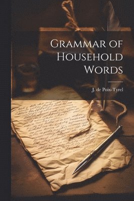 bokomslag Grammar of Household Words