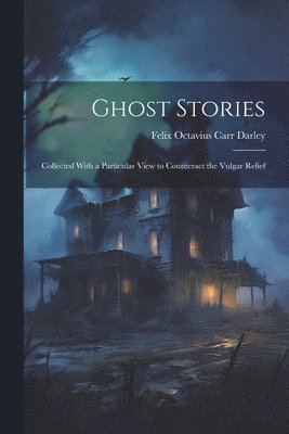 bokomslag Ghost Stories