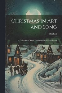 bokomslag Christmas in Art and Song